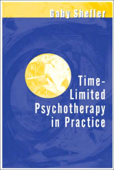 Time-Limited Psychotherapy in Practice / Edition 1