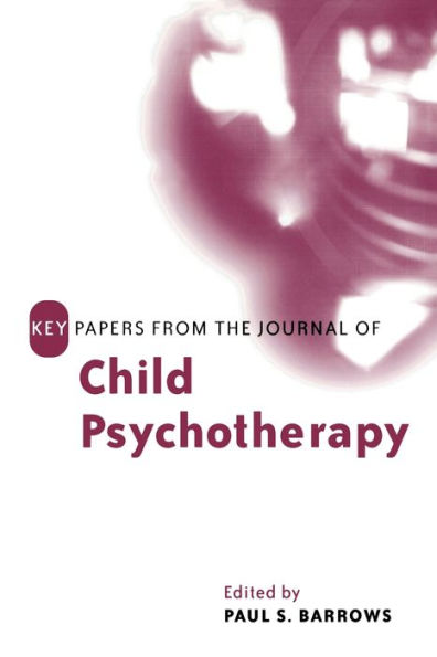 Key Papers from the Journal of Child Psychotherapy