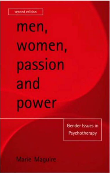 Men, Women, Passion and Power: Gender Issues Psychotherapy