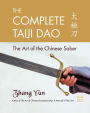 The Complete Taiji Dao: The Art of the Chinese Saber