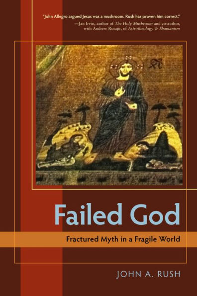 Failed God: Fractured Myth a Fragile World