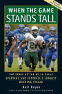 Alternative view 2 of When the Game Stands Tall: The Story of the De La Salle Spartans and Football's Longest Winning Streak