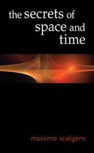 Title: The Secrets of Space and Time, Author: Massimo Scaligero