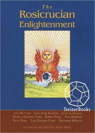 Title: Rosicrucian Enlightenment Revisited, Author: Ralph White