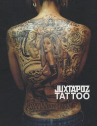 Title: Juxtapoz - Tattoo, Author: Roger Gasman