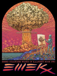 Free text books download pdf EMEK: Collected Works of AAArght! (English literature) iBook MOBI 9781584238065