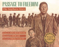 Title: Passage to Freedom: The Sugihara Story, Author: Ken Mochizuki