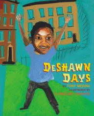 Title: DeShawn Days, Author: Tony Medina