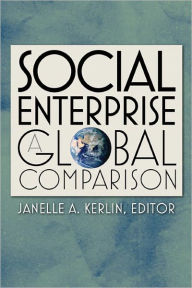 Title: Social Enterprise: A Global Comparison, Author: Janelle A. Kerlin