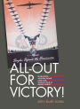 All-Out for Victory!: Magazine Advertising and the World War II Home Front