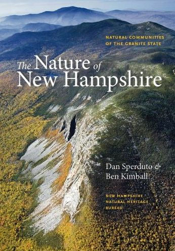 The Nature of New Hampshire: Natural Communities of the Granite State