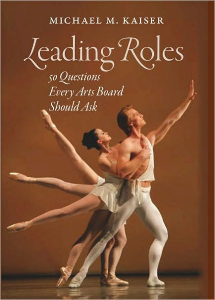 Leading Roles: 50 Questions Every Arts Board Should Ask