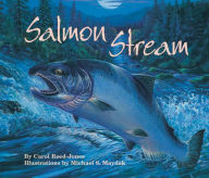 Title: Salmon Stream, Author: Carol Reed-Jones