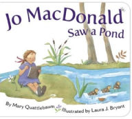 Title: Jo MacDonald Saw a Pond, Author: Mary Quattlebaum