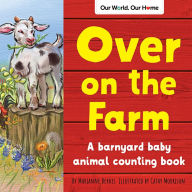 Title: Over on the Farm, Author: Marianne Berkes