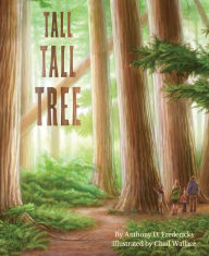 Title: Tall Tall Tree, Author: Anthony D. Fredericks