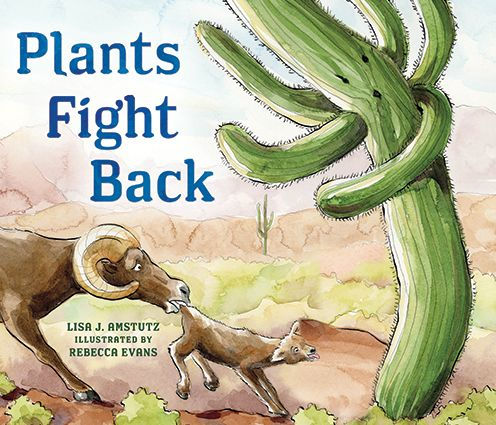 Plants Fight Back