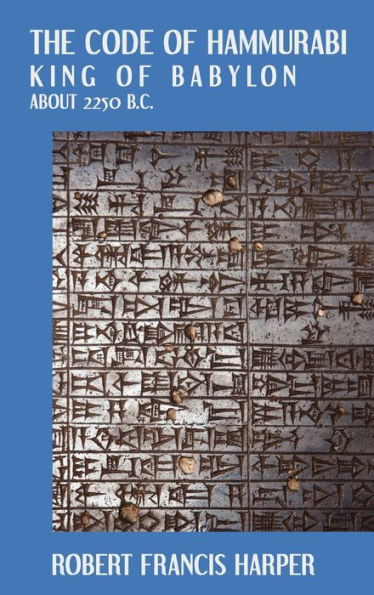 The Code of Hammurabi / Edition 2