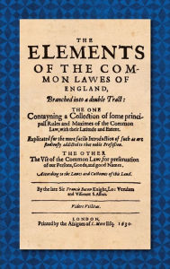 Title: The Elements of the Common Laws of England (1630), Author: Sir Francis Bacon