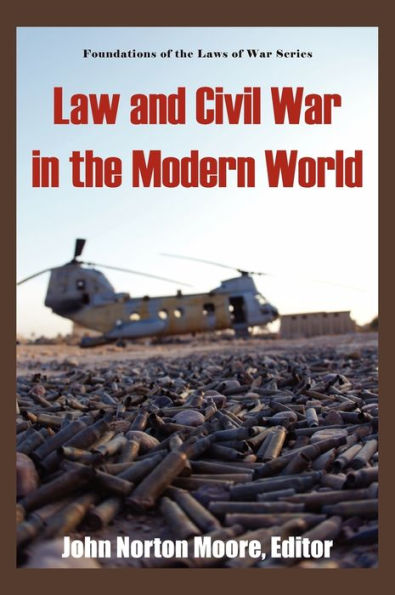 Law and Civil War in the Modern World.