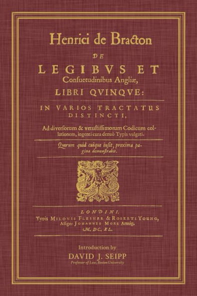 de Legibus Et Consuetudinibus Angliae, Libri Quinque