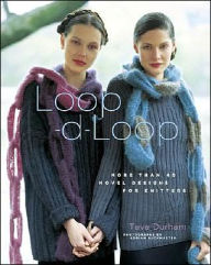 Title: Loop-D-Loop: More than 40 Novel Designs for Knitters, Author: Teva Durham