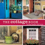 The Cottage Book: Living Simple and Easy