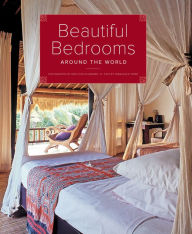 Title: Beautiful Bedrooms Around the World, Author: Deidi Von Schaewen