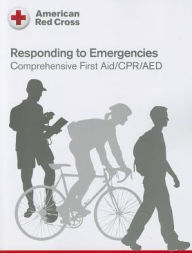 Title: First Aid-Responding to Emergencies - 2012, Author: American Red Cross