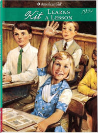 Title: Kit Learns a Lesson: A School Story (American Girls Collection Series: Kit #2), Author: Valerie Tripp