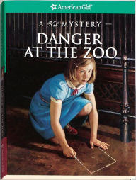 Danger at the Zoo: A Kit Mystery (American Girl Mysteries Series)