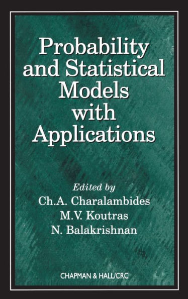 Probability and Statistical Models with Applications / Edition 1