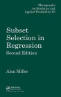 Subset Selection in Regression / Edition 2