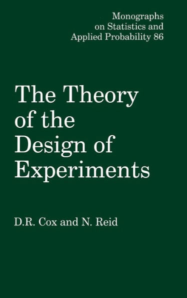 The Theory of the Design of Experiments / Edition 1