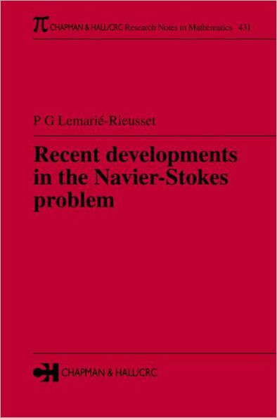 Recent developments in the Navier-Stokes problem / Edition 1
