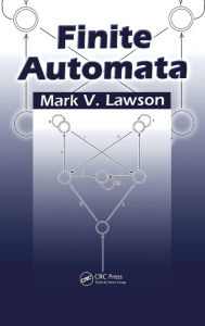 Title: Finite Automata / Edition 1, Author: Mark V. Lawson