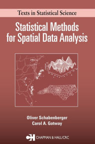 Title: Statistical Methods for Spatial Data Analysis, Author: Oliver Schabenberger