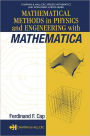 Mathematical Methods in Physics and Engineering with Mathematica / Edition 1