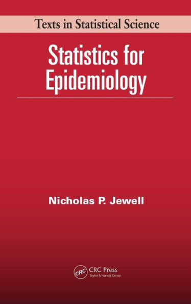 Statistics for Epidemiology / Edition 1