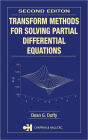 Transform Methods for Solving Partial Differential Equations / Edition 2