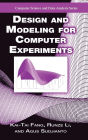 Design and Modeling for Computer Experiments