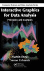 Interactive Graphics for Data Analysis: Principles and Examples
