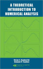 A Theoretical Introduction to Numerical Analysis / Edition 1