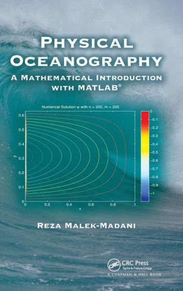 Physical Oceanography: A Mathematical Introduction with MATLAB / Edition 1