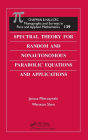 Spectral Theory for Random and Nonautonomous Parabolic Equations and Applications / Edition 1