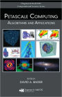 Petascale Computing: Algorithms and Applications / Edition 1