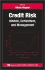 Credit Risk: Models, Derivatives, and Management