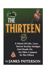 Title: The Thirteen, Author: James Patterson