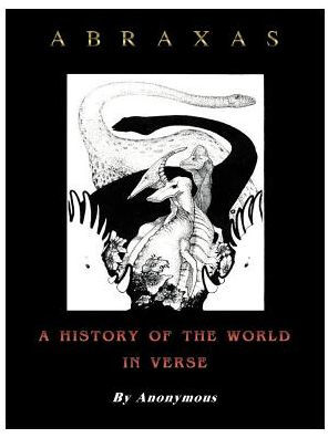 Abraxas: A History of the World in Verse
