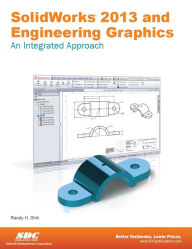 Title: SolidWorks 2013 and Engineering Graphics, Author: Randy Shih